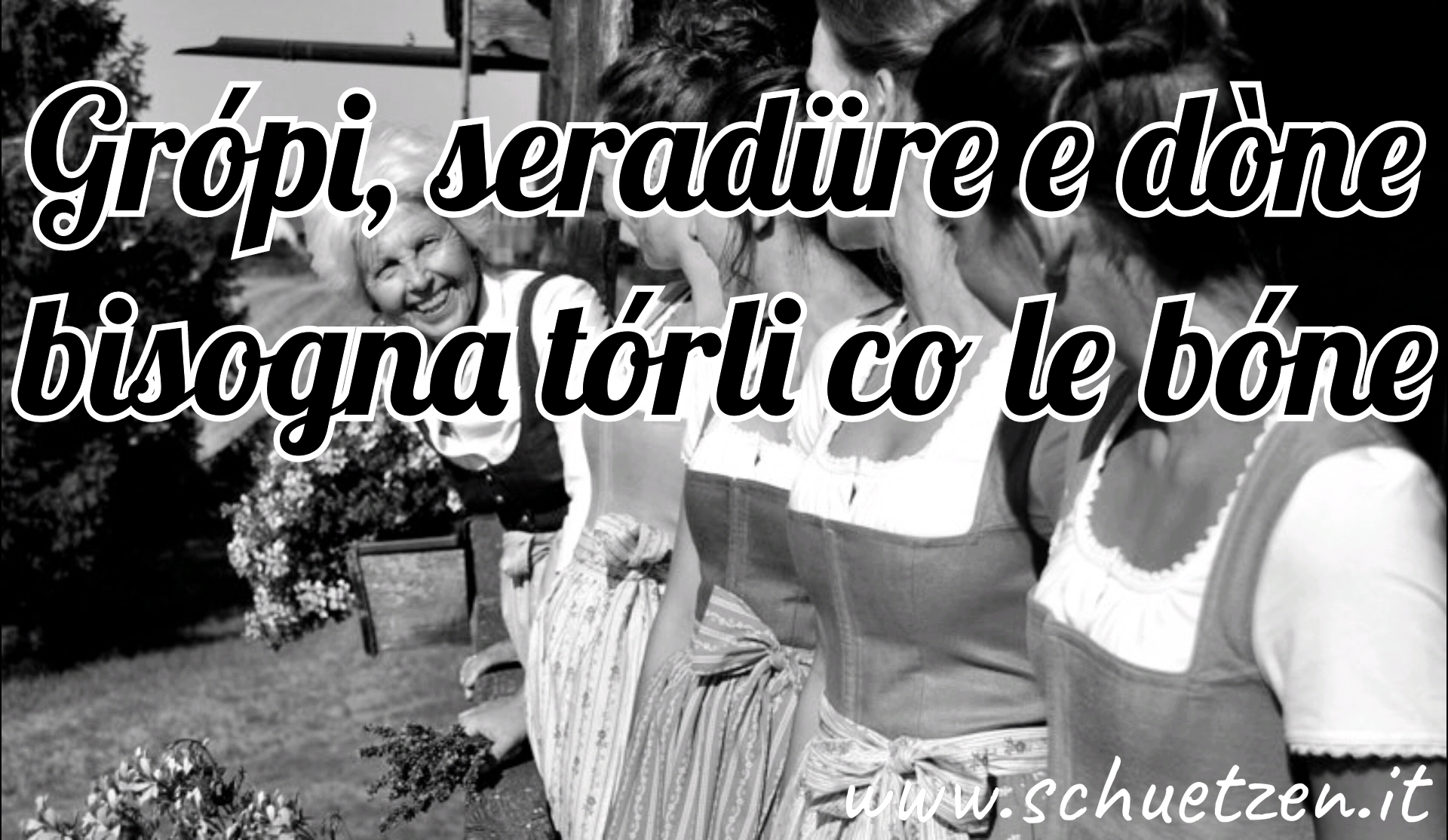 Grópi, seradüre e dóne